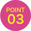 POINT 03